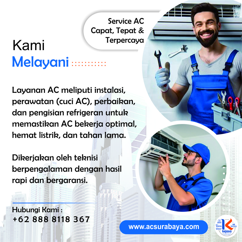 Jasa Service AC Surabaya: Solusi Cepat & Terpercaya untuk Udara Sejuk di Rumah Anda