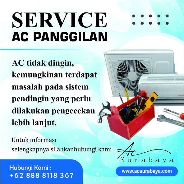 Service AC Panggilan Terdekat di Surabaya – Cepat, Profesional & Terpercaya